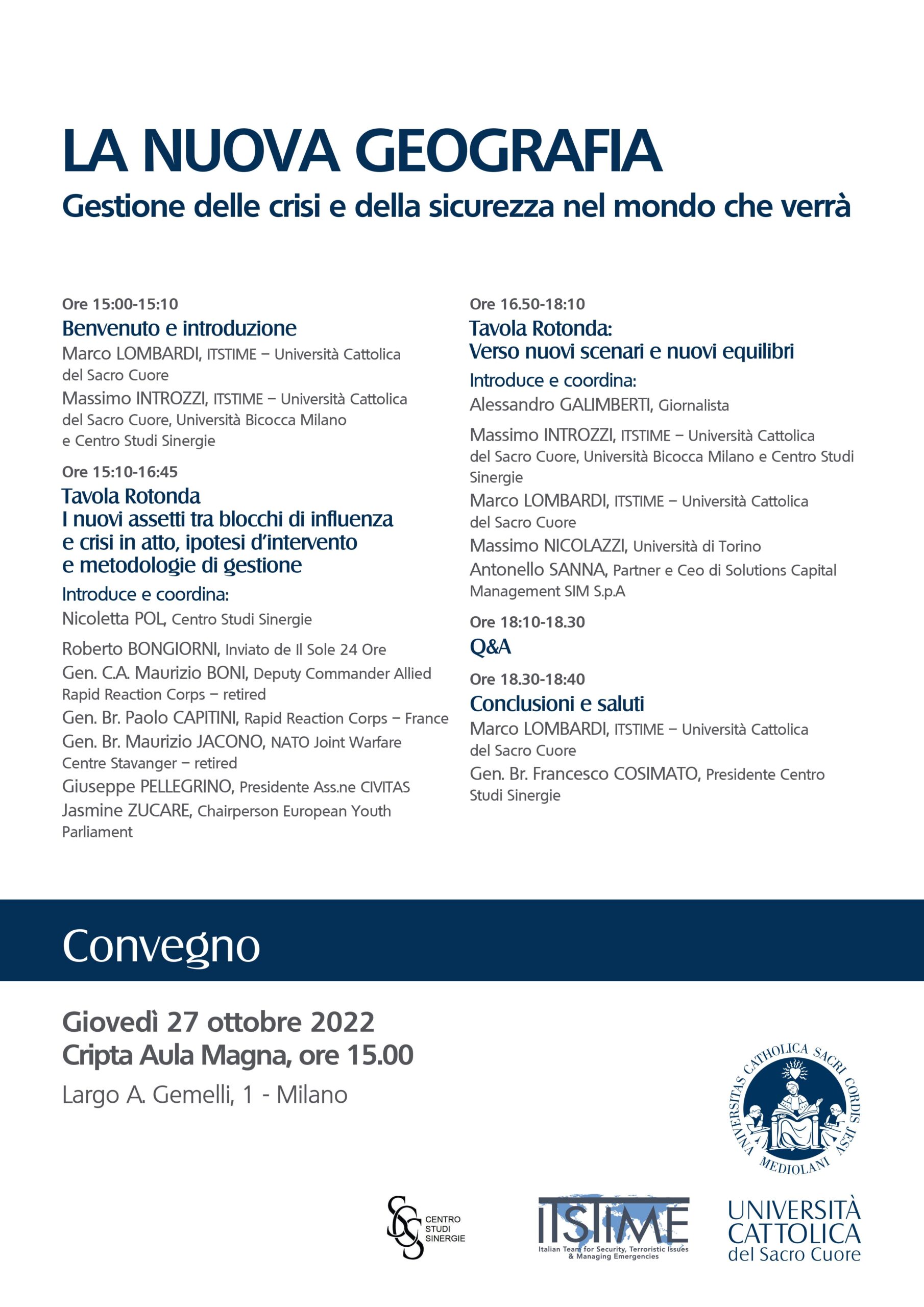 27 ottobre 2022, COMUNICAZIONE AL CONVEGNO “la nuova geografia: gestione delle crisi e della sicurezza nel mondo che verrà”